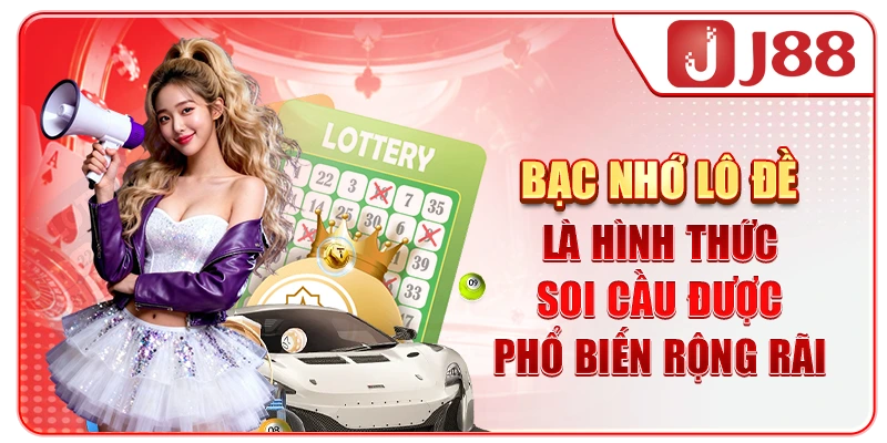 Bạc nhớ lô đề là hình thức soi cầu được phổ biến rộng rãi